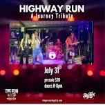 Highway Run - A Journey Tribute