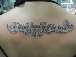Check spelling or type a new query. Jenay To Thine Own Self Be True Tattoos Von Tattoo Bewertung De