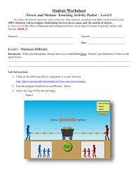 Free online physics, chemistry, biology, earth. Forces And Motion Basics Student Worksheet Level 1
