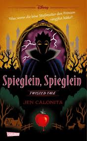 Disney. Twisted Tales: Spieglein, Spieglein eBook by Walt Disney - EPUB |  Rakuten Kobo United States
