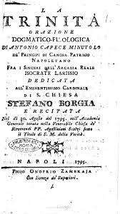 La TrinitГ€ orazione dogmatico-filologica di Antonio Capece Minutolo de  principi di Canosa patrizio napoletano fra i Sin