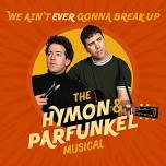 The Hymon and Parfunkel Story