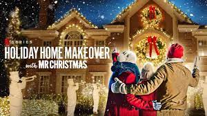 Netflix S Holiday Home Makeover With Mr Christmas Mr Christmas Holiday Home Holiday