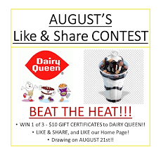 Enter To Win 1 Of 3 10 Gift Certificates Dariy Queen Like Share And Like Our Home Page Drawing On Aug 21st Gift Certificates Winner Contest