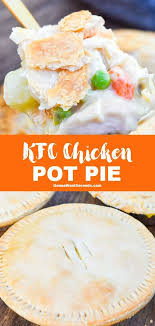 Kfc Chicken Pot Pie Recipe Pot Pie Recipes Kfc Chicken Pot Pie Recipe