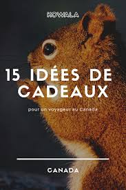 A La Recherche D Une Bonne Idee De Cadeau Pour Un E Ami E Ou Un Proche Qui Part Au Canada Avec Cette Liste Vous Serez Canada Voyage Canada Partir Au Canada