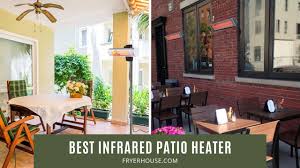 / great savings & free delivery / collection on many items. Top 10 Best Infrared Patio Heater 2020 Expert Reviews