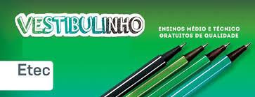 De segunda a sexta das: Vestibulinho Etec 2020 Inscricoes Cursos Resultado Aqui