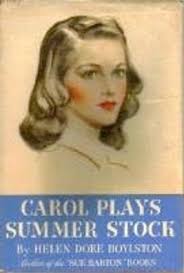 Carol Plays Summer Stock (Carol Page, #2) by Helen Dore Boylston