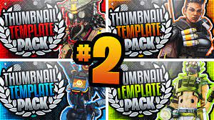 Apex Legends Youtube Thumbnail Template Pack 2 Photoshop Template Youtube Thumbnail Youtube Thumbnail Template Thumbnail Design