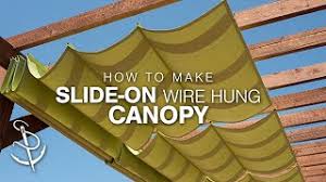 Dune 4wd 2.5 metre awning: How To Make A Slide On Wire Hung Canopy Pergola Canopy Youtube