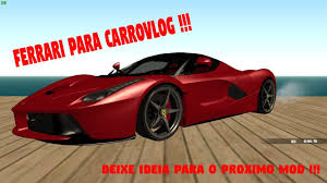 Mods Gta Sa Ferrari Para Carrovlog Pc Fraco By Nando Brt Youtube Model fits perfectly into the atmosphere of the game; mods gta sa ferrari para carrovlog pc fraco by nando brt