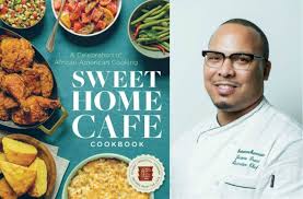 Sweet Home Cafe Cookbook Tells The African American History Museum S Story Through Food Soul Food Best Cookbooks Cafe Food