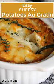 Au Gratin Potatoes Creamy Cheesy Scalloped Potatoes The Best Side Dish This Holiday Season Side Potatoes Au Gratin Au Gratin Potatoes Easy Layered Potato