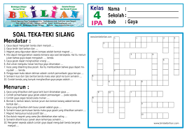 Yesus membangkitkan orang mati kelas contoh lembar aktivitas siswa pendidikan agama katolik sekolah dasar berbentuk teka teki silang atau cross word / tts untuk siswa sekolah dasar (sd. Soal Teka Teki Silang Tts Ipa Kelas 4 Sd Bab 7 Gaya Bimbel Brilian