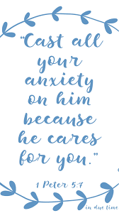 He shall never suffer the righteous to be moved. 1 Peter 5 7 Cast Your Anxiety 204 In Due Time