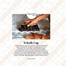 Pembatik harus mengoleskan pewarna kain atau pewarna kain lainnya dengan menggunakan kuas lalu melukiskan motif diatas kain mori. Facebook