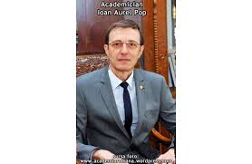 1 ianuarie 1955, santioana, romania) este istoric roman, profesor universitar (din 1996) si rector al universitatii babesâ€'bolyai din cluj (din 2012), membru titular (din 2010) si presedinte (din 2018) al academiei romane. PreÈ™edintele Academiei Romane 65 De Ani Istoricul Ioan Aurel Pop PreÅ£uire Si UrÄƒri De SÄƒnÄƒtate La Ceas Aniversar Din Partea Slujitorilor Tomitani Ai Lui Clio