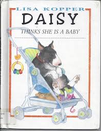 Daisy Thinks She S A Baby Kopper Lisa 9780679947233 Amazon Com Books