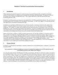 It is a quick and accurate spectroscopic analytical procedure used to measure the concentration of protein in a solution. Module 6 Protein Concentration Determination
