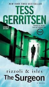 Pdf Free Download The Surgeon By Tess Gerritsen In 2020 Tess Gerritsen Tess Gerritsen Books Rizzoli And Isles Books