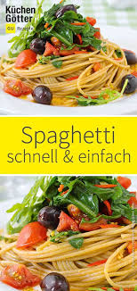 Spaghetti Schnell Und Einfach Rucola Rezepte Rucola Rezepte
