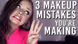 3 makeup mistakes you re making you