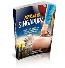 Cara Kerja Di Singapura Book Worth Reading Online Digital