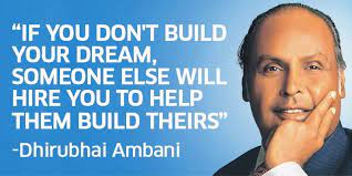 Build Inspirational Quotes Dhirubhai Ambani Quotes Inspirational Positive