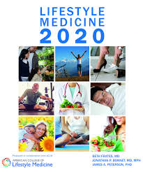 This branch of medicine deals with research, prevention, and treatment of disorders caused by lifestyle factors. Lifestyle Medicine 2020 Beth Frates Jonathan P Bonnet James A Peterson Amazon De Bucher