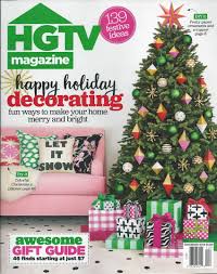 I Love This Christmas Cover Of Hgtv Magazine Holiday Decor Hgtv Magazine Decoration Website