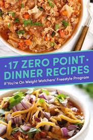Freestyle weight watchers desserts recipes with points for whole family. 17 Delicious Zero Point Dinner Recipes If You Re On Weight Watchers