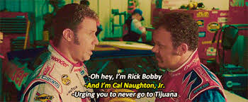 Talledga nights best quotes / talladega nights: Pin By Jason Pile On Talladega Nights Talladega Nights Talladega Nights Quotes Tijuana