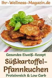 Protein Susskartoffel Pfannkuchen Herzhaftes Low Carb Rezept Fur Gesunde Kartoffelpuffer Ideal Al Susskartoffel Pfannkuchen Rezepte Susskartoffel Rezepte Gesund