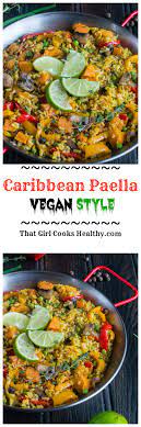 Vegan Paella Caribbean Paella Recipe Vegetarian Recipes Vegan Dinners Jamaican Recipes