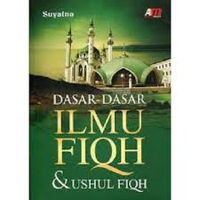 Fiqh‎) adalah salah satu bidang ilmu dalam syariat islam yang secara khusus membahas persoalan hukum yang mengatur berbagai aspek kehidupan manusia, baik kehidupan pribadi, bermasyarakat maupun kehidupan manusia dengan allah, tuhannya. Dasar Dasar Ilmu Fiqih Ushul Fiqih Shopee Indonesia