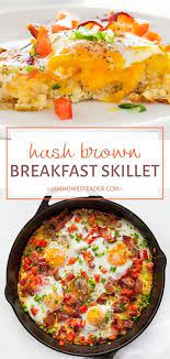 Hash Brown Breakfast Skillet Recipe Breakfast Brunch Recipes Breakfast Skillet Favorite Breakfast Recipes
