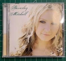Beverley Mitchell (Self Titled) CD VeryCleanDisc 614187151723| eBay