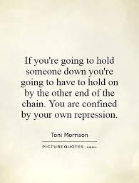 Hold You Down Quotes Quotesgram