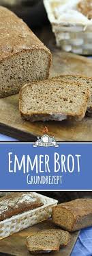Emmerbrot Rezept Backen Mit Emmermehl Rezept Brot Backen Brot Selber Backen Glutenfreies Brot Backen