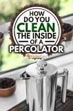 How do you clean a Pyrex percolator?