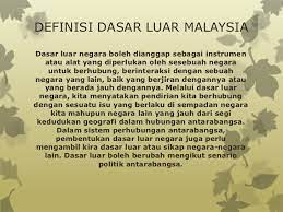 Dasar pro barat tahap di. Dasar Luar Malaysia