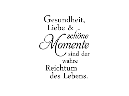 Wandtattoo Gesundheit Liebe Und Schone Momente Wandtattoo De