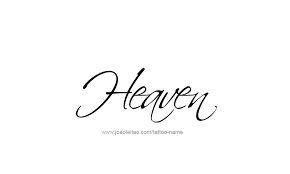 Angels are creatures of heaven. Heaven Name Tattoo Designs