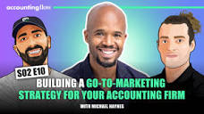 Accounting Flow (S2E10): Building a Go-to-Marketing Strategy For ...