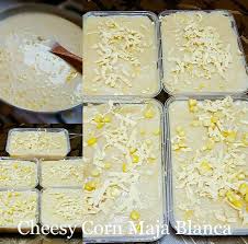 Try It Simply Yummy Cheesy Corn Maja Blanca Ingredients 2 Cups Cornstarch 4 Cups Coconut Milk 1 Cup Nestle C Cheesy Corn Maja Blanca Easy Maja Blanca Recipe