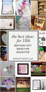 Daughter 18th Birthday Gift Ideas The Best Ideas For 18th Birthday Gift Ideas For Daughter Gifts For 18th Birthday 18th Birthday Gifts Birthday Gift Ideas