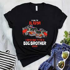 Tractor big brother shirt perfect pregnancy announcement for | etsy. Youth Big Brother 2020 Fire Truck Gift Idea Sound The Alarm Shirt Teeuni Store