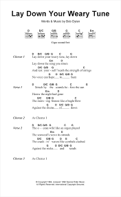 For meeting information or to speak with a representative. Bob Dylan Lay Down Your Weary Tune Sheet Music Download Printable Pop Pdf Guitar Chords Lyrics Score Sku 123241