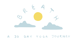 These parts are all related to each other and to yoga as a whole. Breath A 30 Day Yoga Journey Yoga With Adriene
